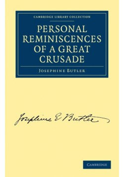 Personal Reminiscences of a Great Crusade