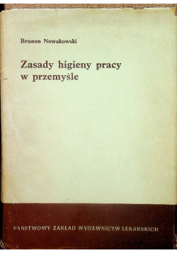 Zasady higieny pracy w przemyśle