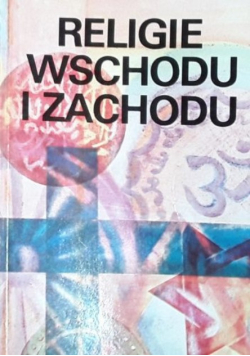 Religie Wschodu i Zachodu