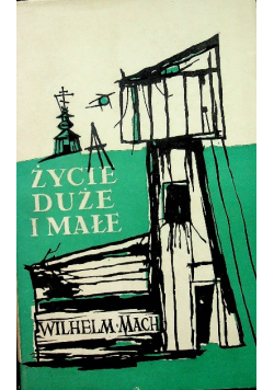 Życie duże i małe