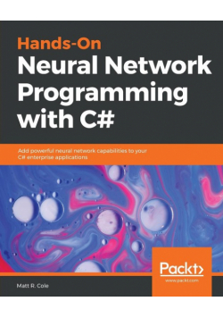 Hands-On Neural Network Programming with C#