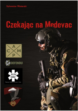 Czekając na Medevac