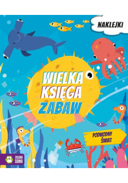 Wielka księga zabaw Podwodny świat