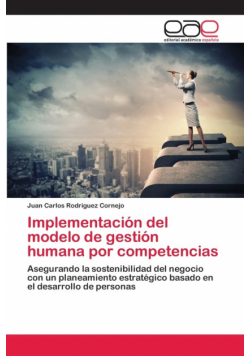 Implementación del modelo de gestión humana por competencias