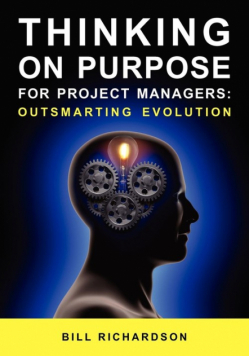 Thinking on Purpose for Project Managers