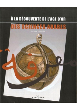A la decouverte de l age d or Des Sciences Arabes