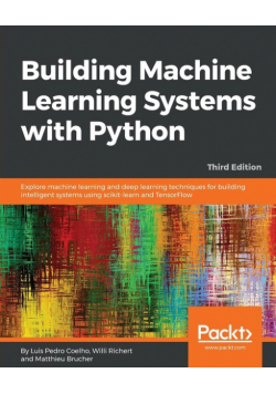 Building Machine Learning Systems with Python - Third Edition