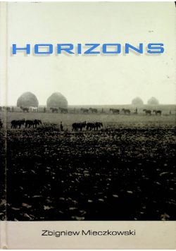 Horizons Reflections of a Polish Emigre