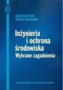 Inżynieria i ochrona środowiska