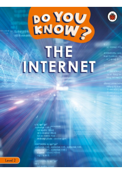 Do You Know? Level 2 - The Internet