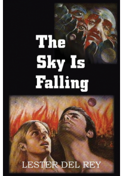 The Sky Is Falling