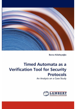 Timed Automata as a Verification Tool for Security Protocols