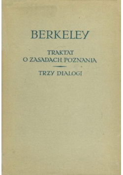 Traktat o zasadach poznania ludzkiego, trzy dialogi między Hylasem i Filonousem