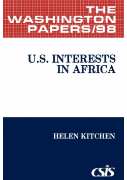 U.S. Interests in Africa.