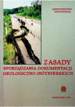 Zasady sporządzania dokumentacji geologiczno - inżynierskich