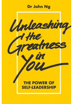 Unleashing the Greatness in You