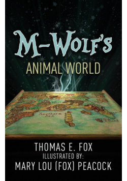 M-Wolf's Animal World
