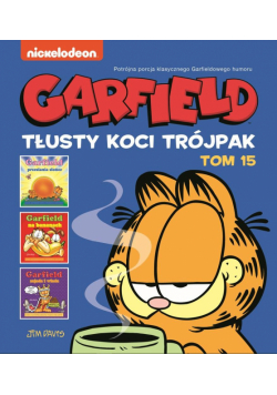 Garfield T.15 Tłusty koci trójpak