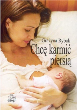 Chcę karmić piersią