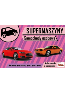 Supermaszyny. Samochody osobowe