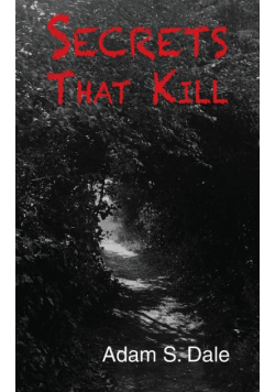 Secrets That Kill