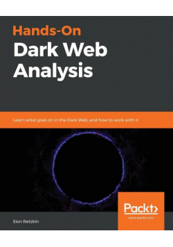 Hands-On Dark Web Analysis