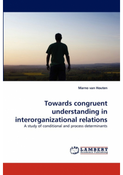 Towards Congruent Understanding in Interorganizational Relations