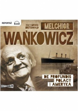 De profundis. Polacy i Ameryka audiobook
