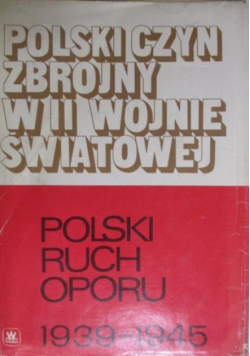 Polski Ruch Oporu 1939 - 1945