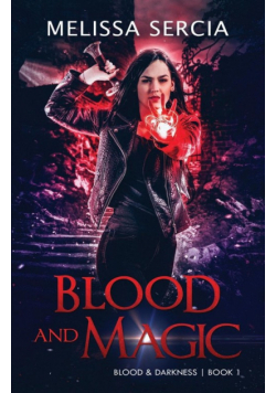 Blood and Magic