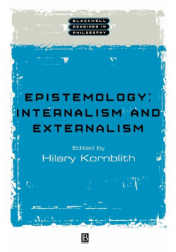 Epistemology Internalism Externalism