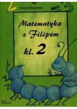 Matematyka z Filipem kl.2 w.2016