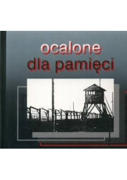 Ocalone dla pamięci