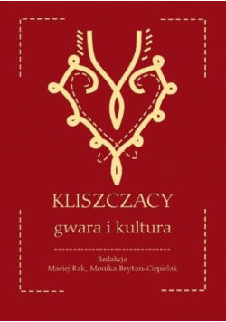 Kliszczacy - gwara i kultura