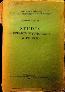 Studja z Dziejów Wychowania w Polsce 1921 r.