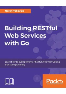 Building RESTful Web services with Go