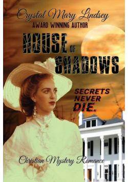 House Of Shadows