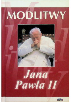 Modlitwy Jana Pawła II