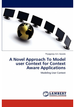 A Novel Approach To Model user Context for Context Aware Applications