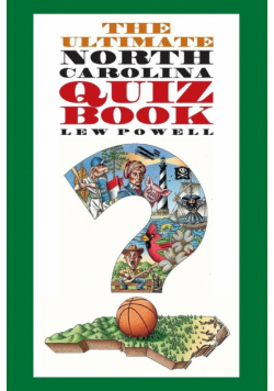 The Ultimate North Carolina Quiz Book