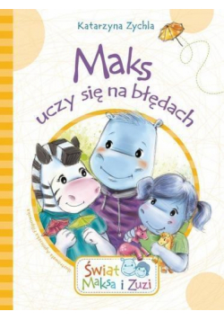 Maks uczy się na błędach
