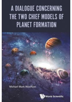 A Dialogue Concerning the Two Chief Models of Planet Formation