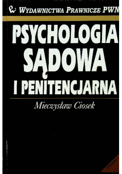 Psychologia sądowa i penitencjarna