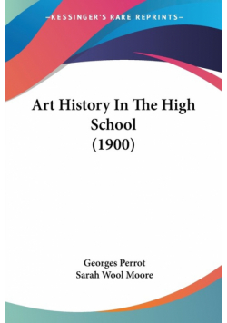 Art History In The High School (1900)