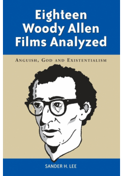 Eighteen Woody Allen Films Analyzed