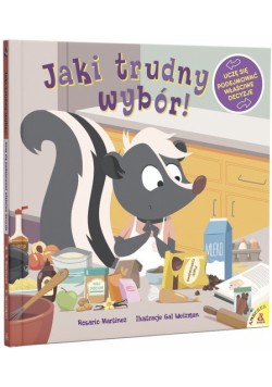 Jaki trudny wybór!