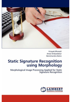 Static Signature Recognition Using Morphology