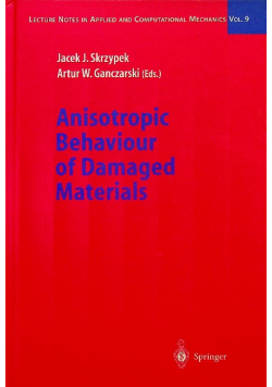 Anistropic Behaviour of Damaged Materials