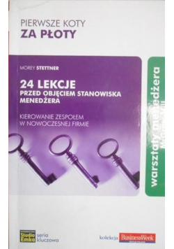 24 lekcje przed objęciem stanowiska menedżera