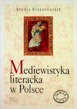 Mediewistyka literacka w Polsce